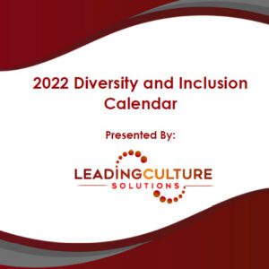 2022 Diversity and Inclusion Calendar